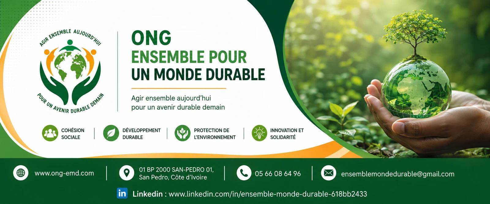 Bannière de l'ONG Ensemble pour un Monde Durable — Agir ensemble aujourd'hui pour un avenir durable demain. Cohésion sociale, développement durable, protection de l'environnement, innovation et solidarité.
